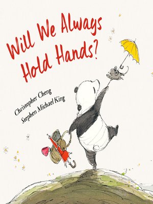 cover image of Will We Always Hold Hands?